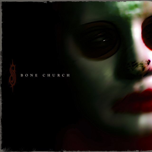 Slipknot — Bone Church cover artwork