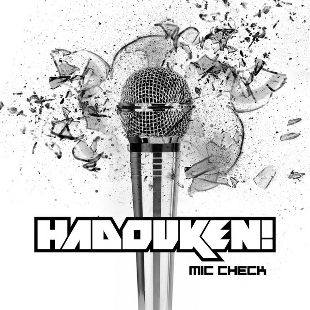Hadouken! — Mic Check cover artwork