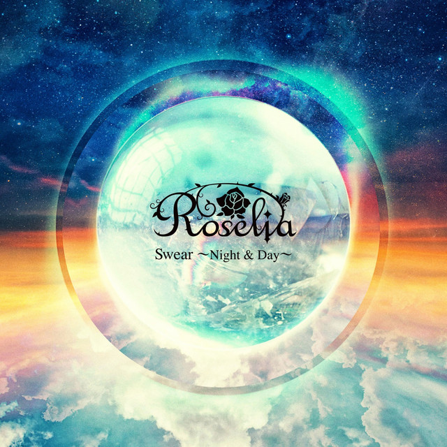 Roselia Swear ~Night &amp; Day~ cover artwork