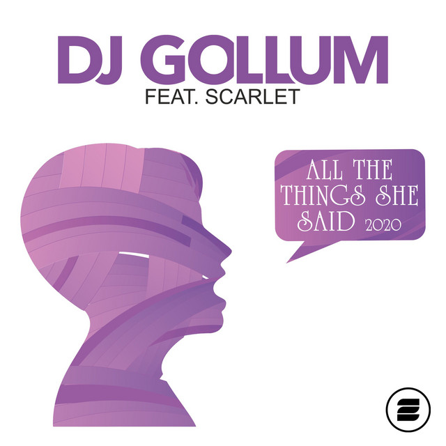 DJ Gollum All the Things She Said 2020 (L.A.R.5 Mix) cover artwork