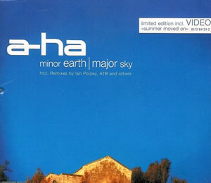 a-ha — Minor Earth | Major Sky cover artwork