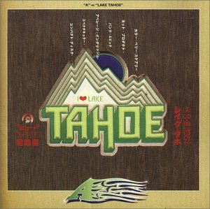 A — I Love Take Tahoe cover artwork