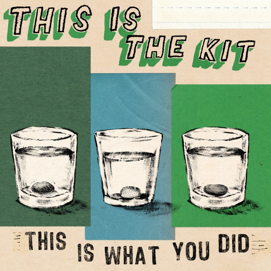 This Is the Kit — This Is What You Did cover artwork