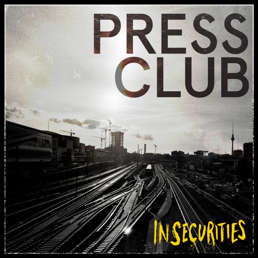 Press Club — Insecurities cover artwork