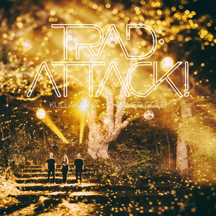 Trad.Attack! Kullakarva cover artwork
