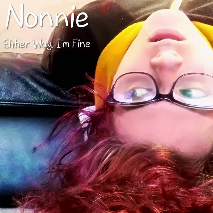 Nonnie Either Way, I&#039;m Fine cover artwork
