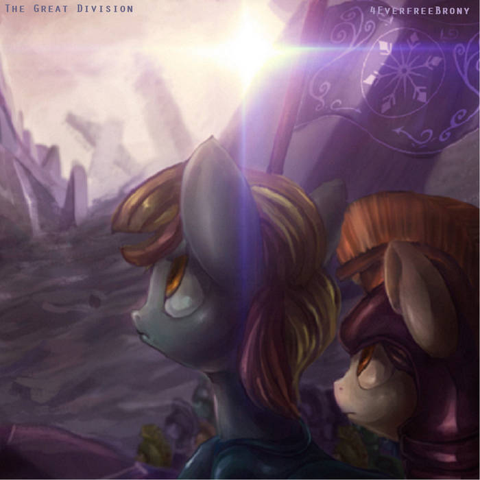 4everfreebrony The Great Division cover artwork