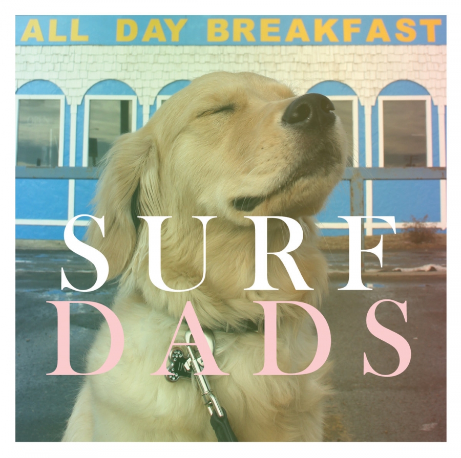 Surf Dads All Day Breakfast cover artwork