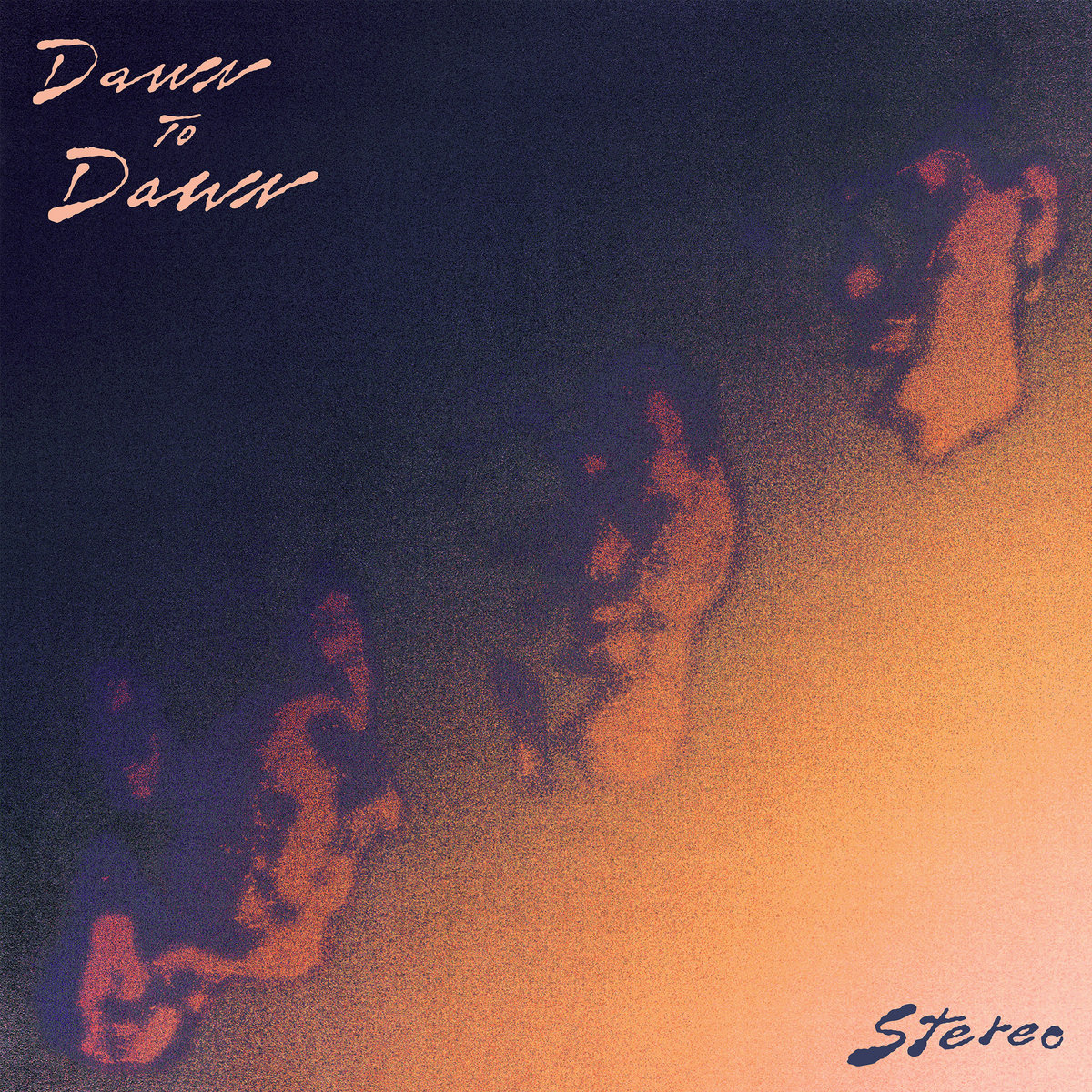 Dawn to Dawn — Stereo cover artwork