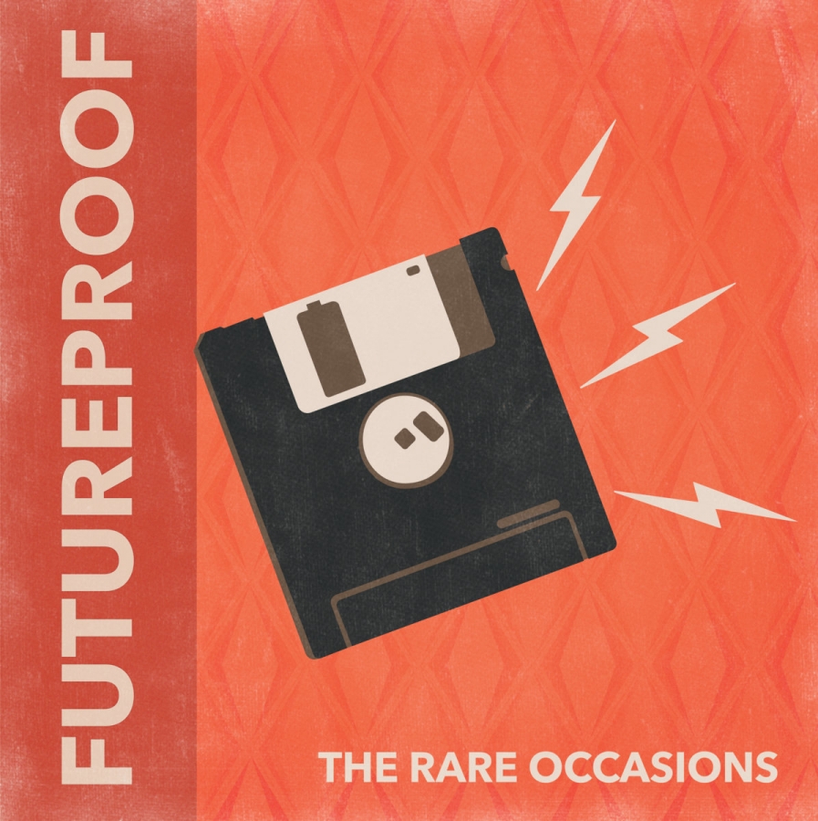 The Rare Occasions Futureproof cover artwork