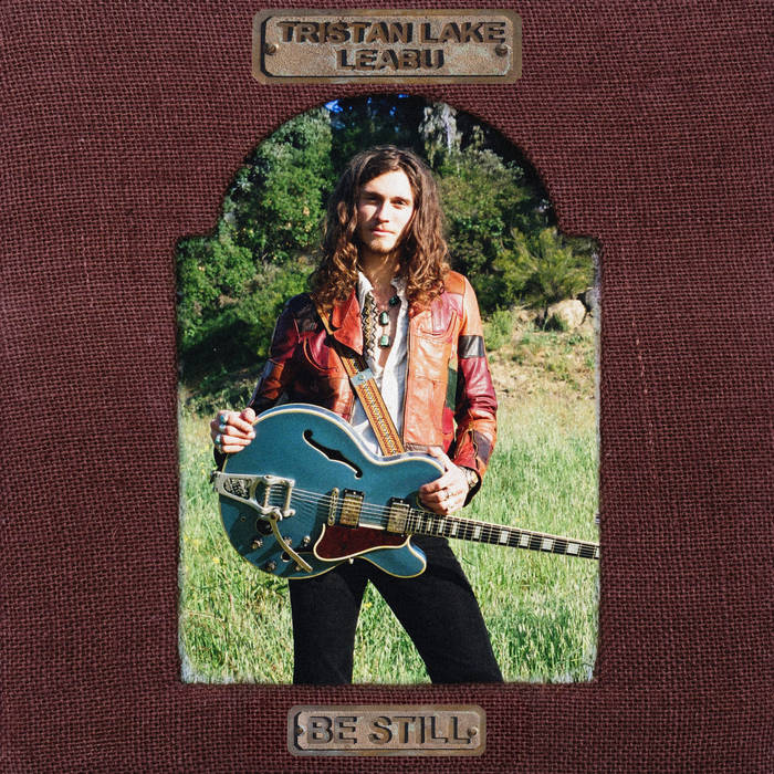 Tristan Lake Leabu — Be Still cover artwork