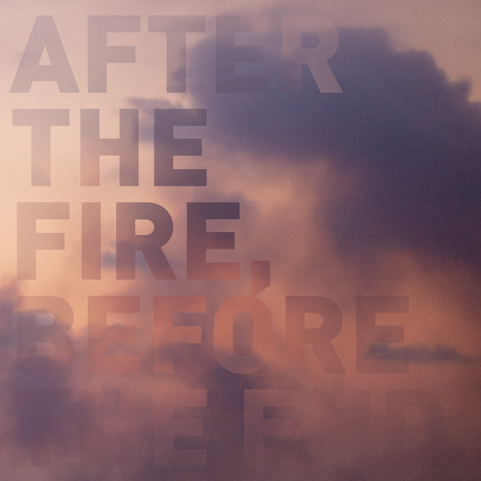 Postcards After the Fire, Before the End cover artwork