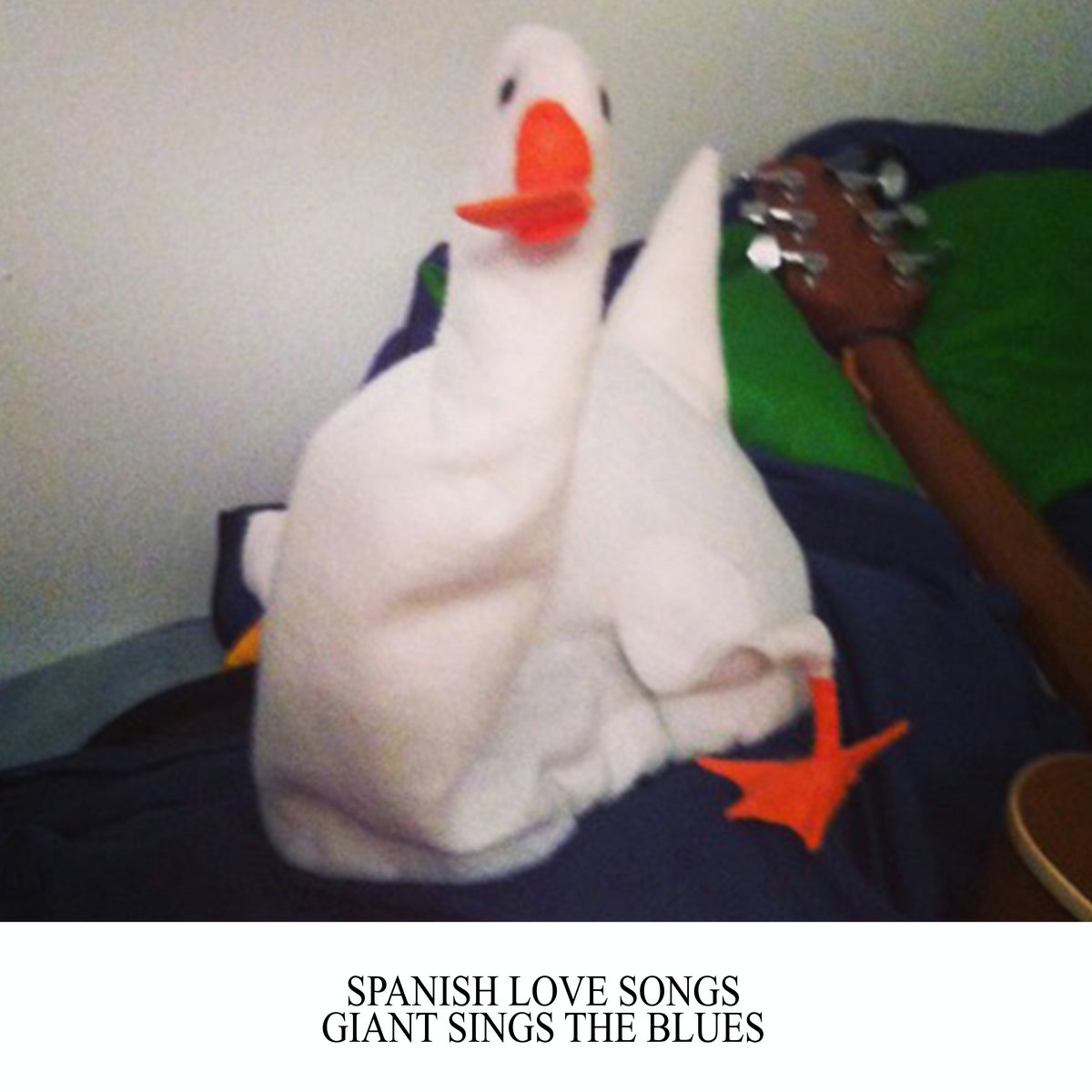 Spanish Love Songs Giant Sings The Blues cover artwork