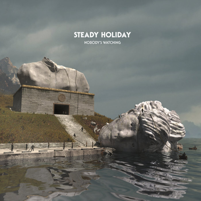 Steady Holiday Nobody&#039;s Watching cover artwork