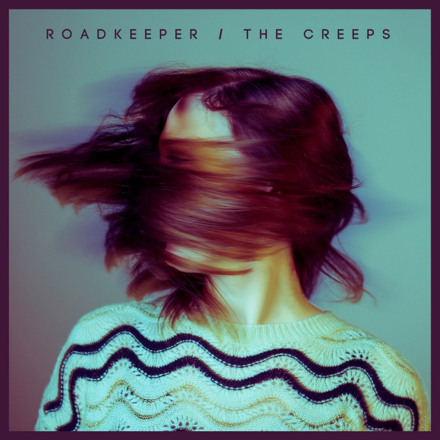 Roadkeeper — The Creeps cover artwork