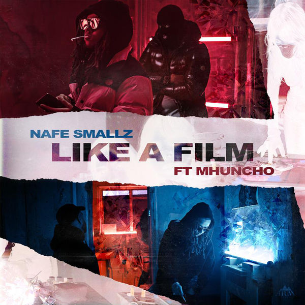 Nafe Smallz featuring M Huncho — Like a Film cover artwork