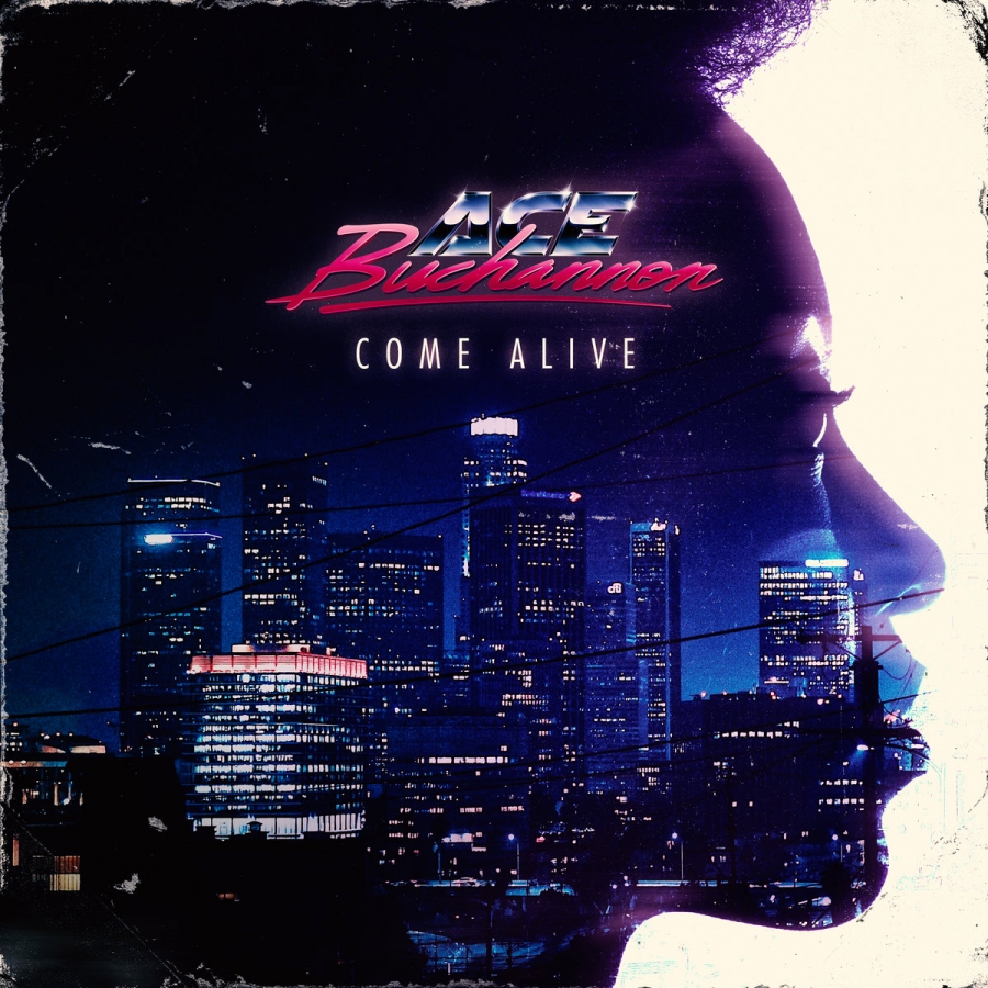 Ace Buchannon featuring Anna Moore — Come Alive cover artwork