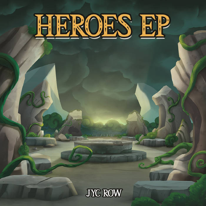 Jyc Row Heroes (EP) cover artwork