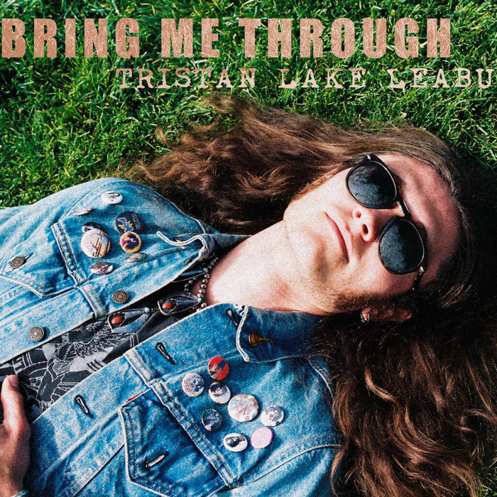 Tristan Lake Leabu — Bring Me Through cover artwork