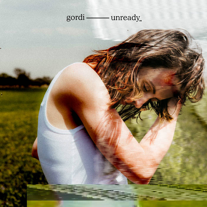 Gordi — Unready cover artwork