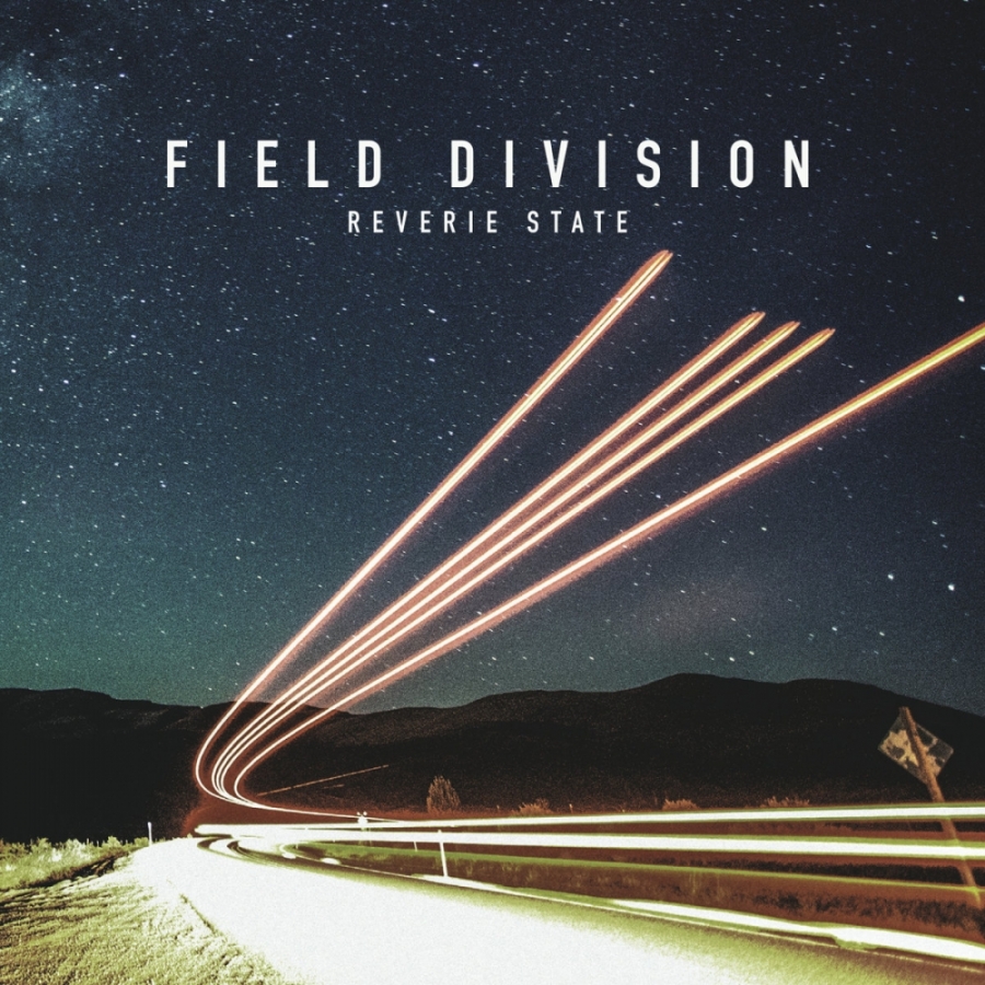 Field Division — Reverie State EP cover artwork