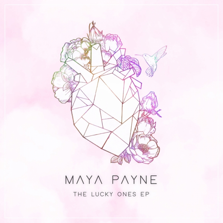 Maya Payne — The Lucky Ones cover artwork