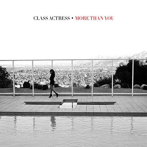 Class Actress — More Than You cover artwork