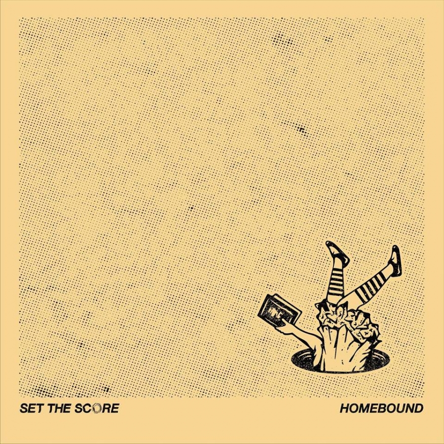 Set The Score — Homebound cover artwork