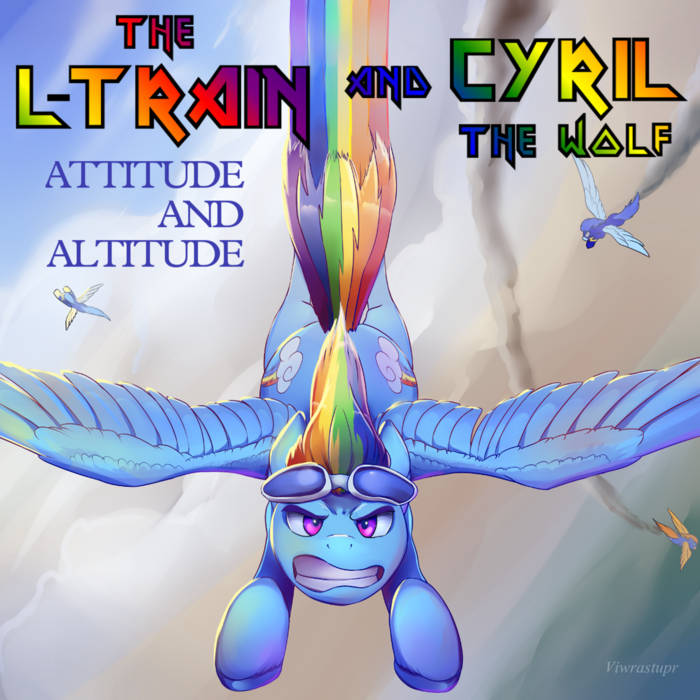 The L-Train featuring Cyril the Wolf — Attitude &amp; Altitude cover artwork