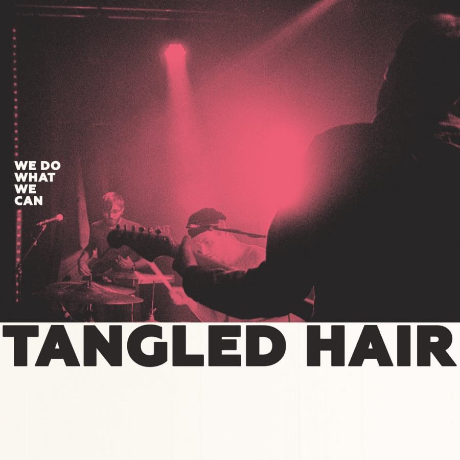 Tangled Hair We Do What We Can cover artwork