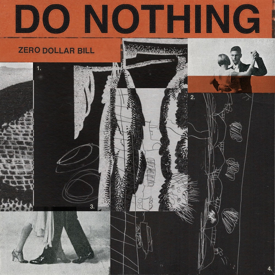Do Nothing Zero Dollar Bill cover artwork