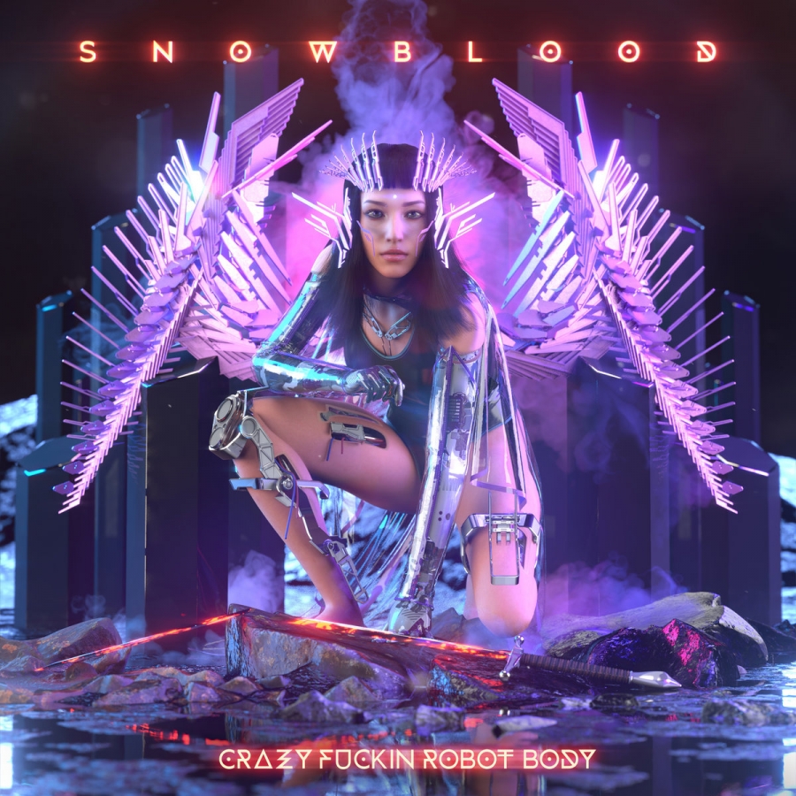 Snowblood — Crazy Fuckin&#039; Robot Body cover artwork
