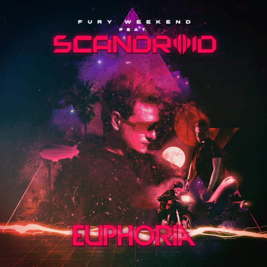 Fury Weekend featuring Scandroid — Euphoria cover artwork