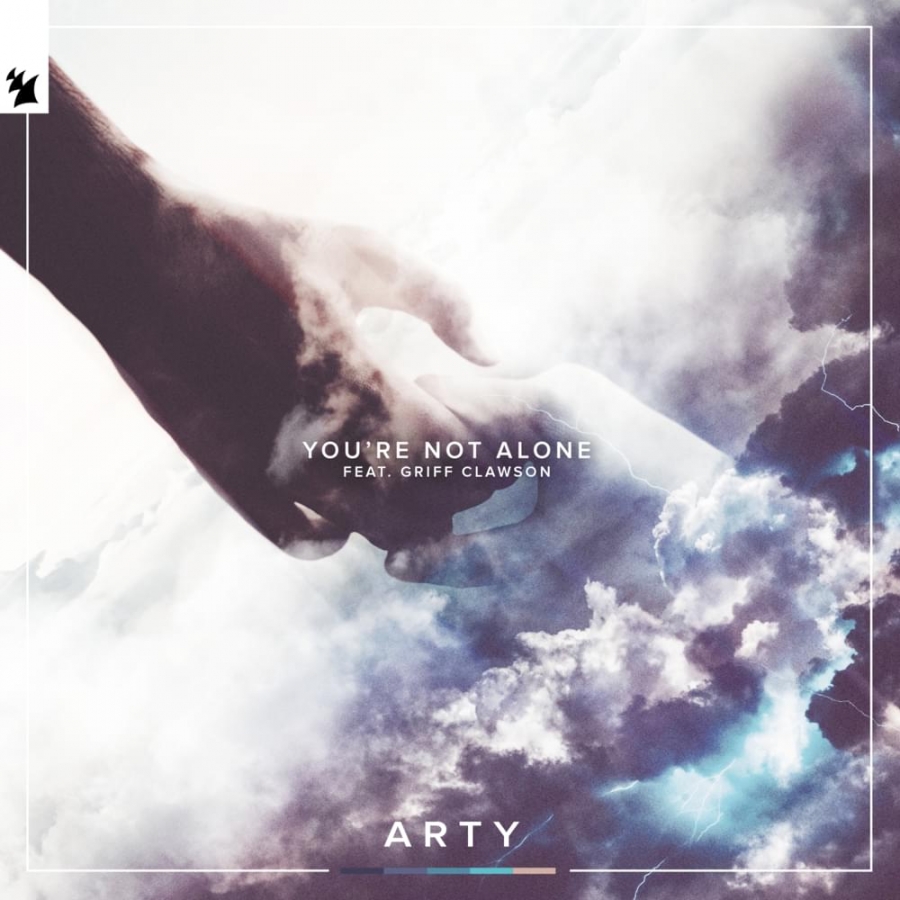 ARTY ft. featuring Griff Clawson You&#039;re Not Alone cover artwork