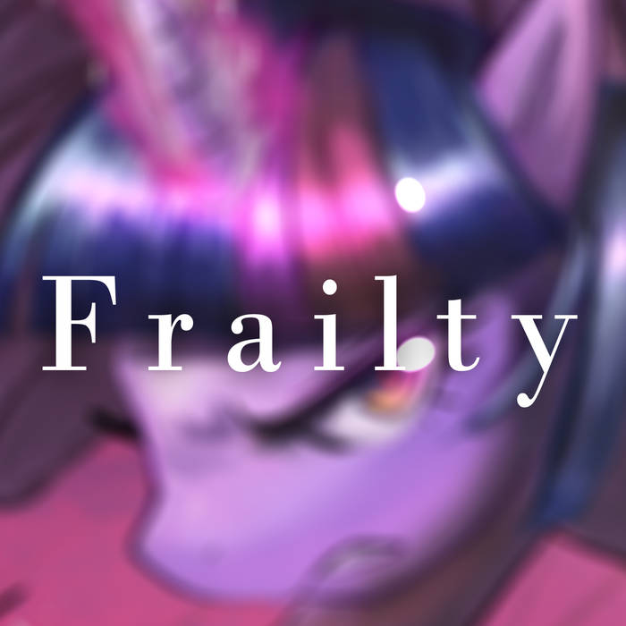 PrinceWhateverer featuring MilkyMomo — Frailty (2016) cover artwork