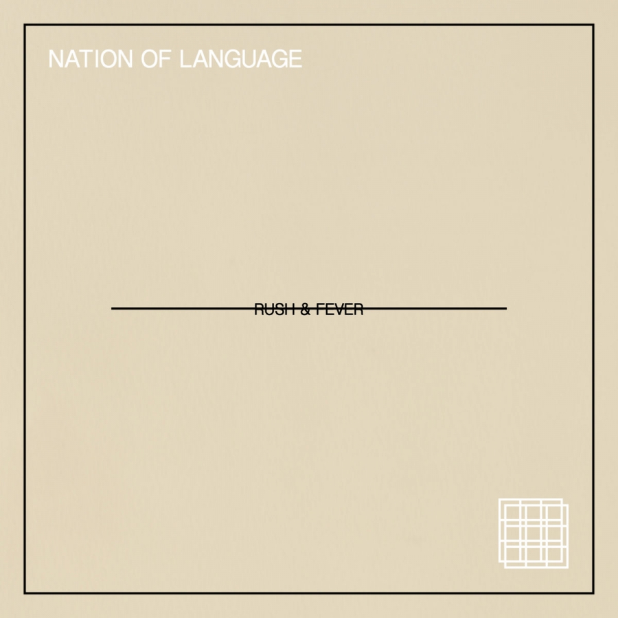 Nation Of Language — Rush &amp; Fever cover artwork