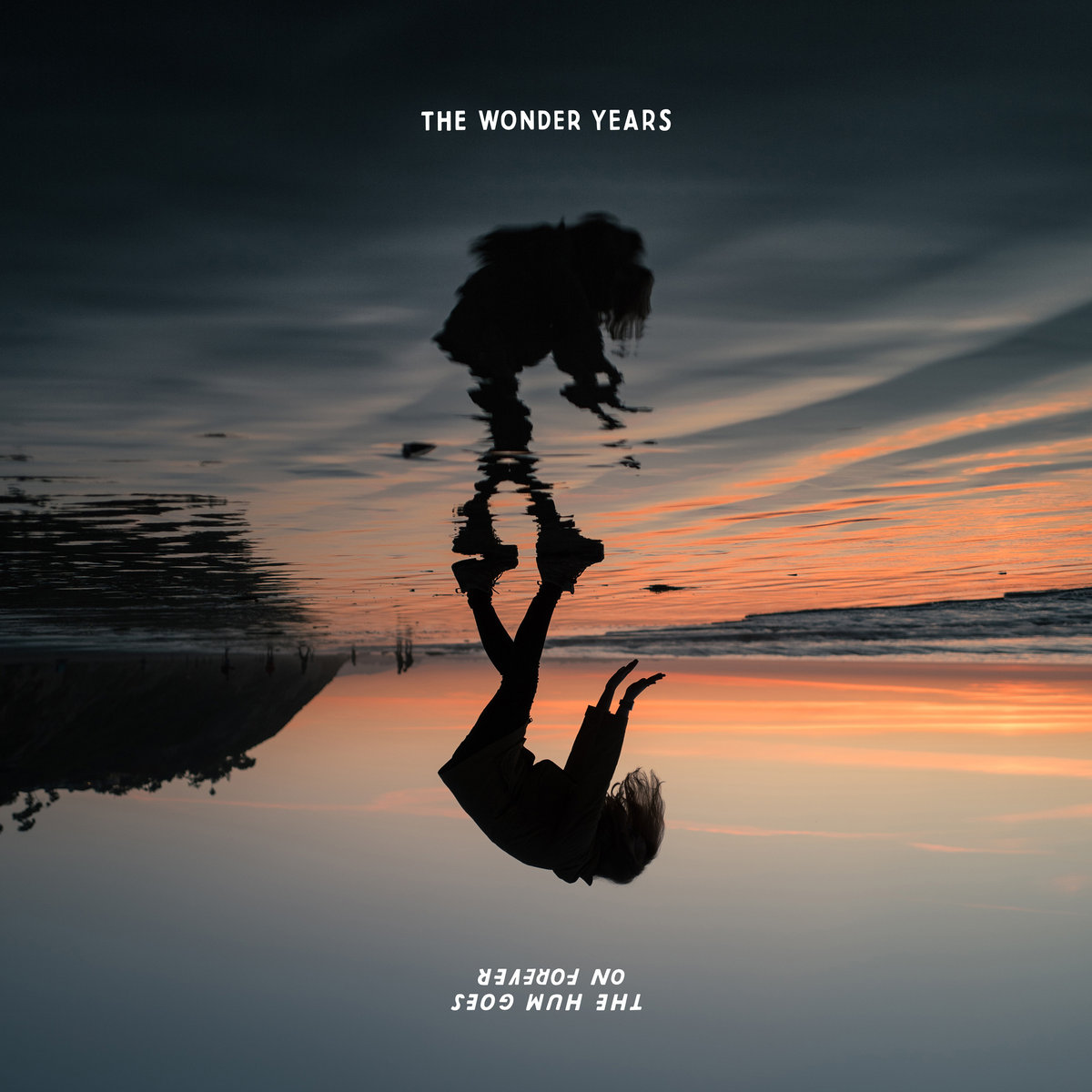 The Wonder Years The Hum Goes on Forever cover artwork