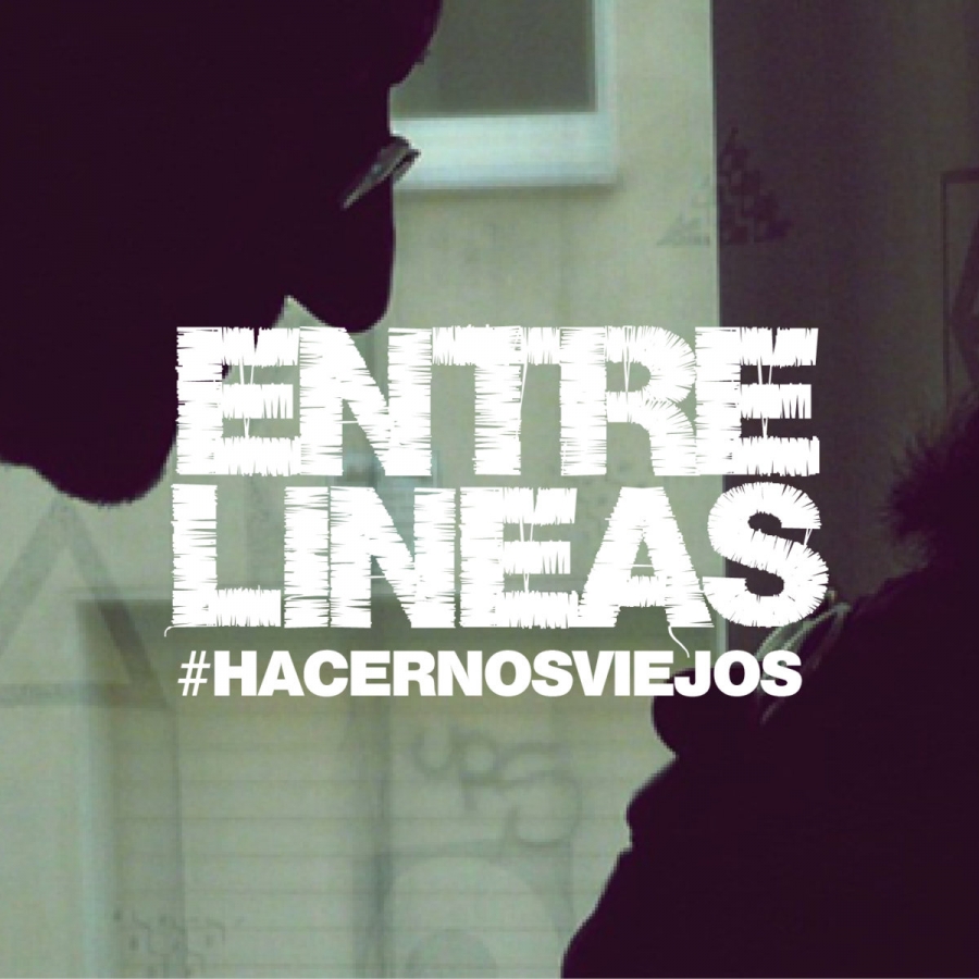 Entrelineas — Hacernos Viejos cover artwork