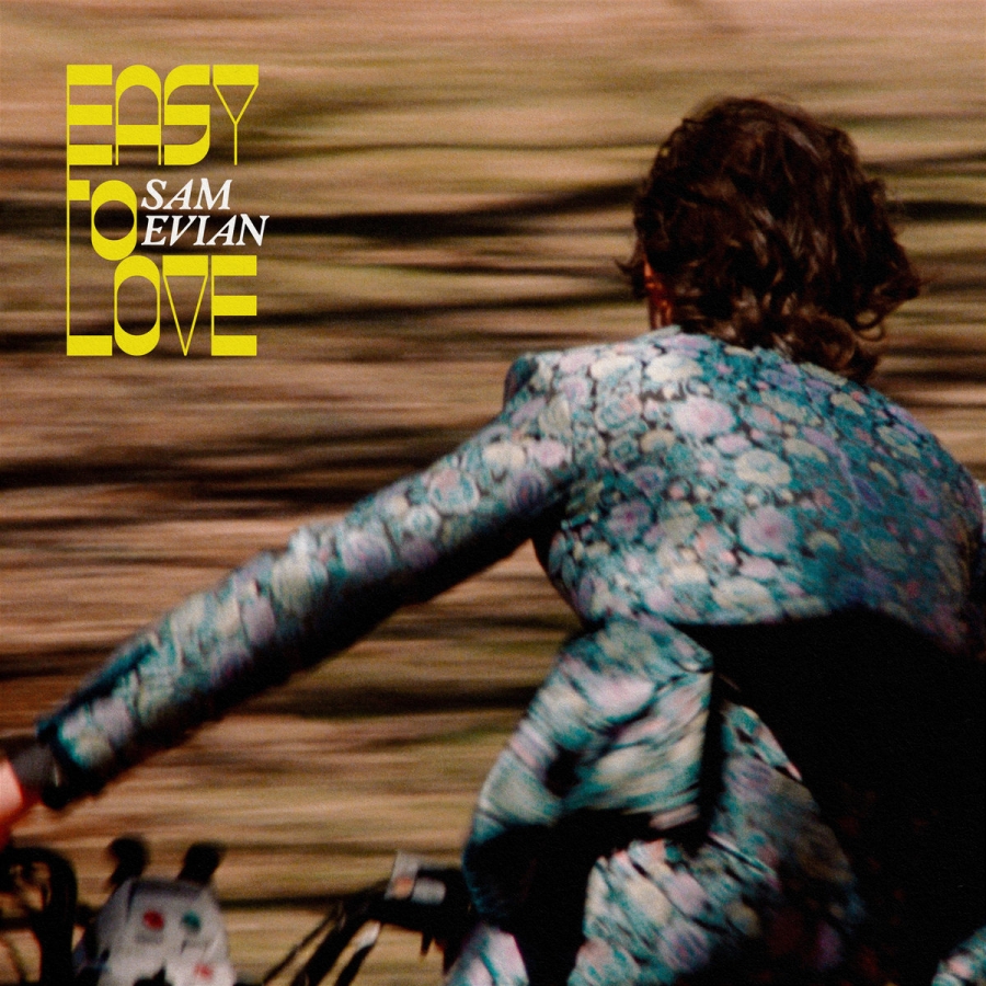 Sam Evian — Easy To Love cover artwork