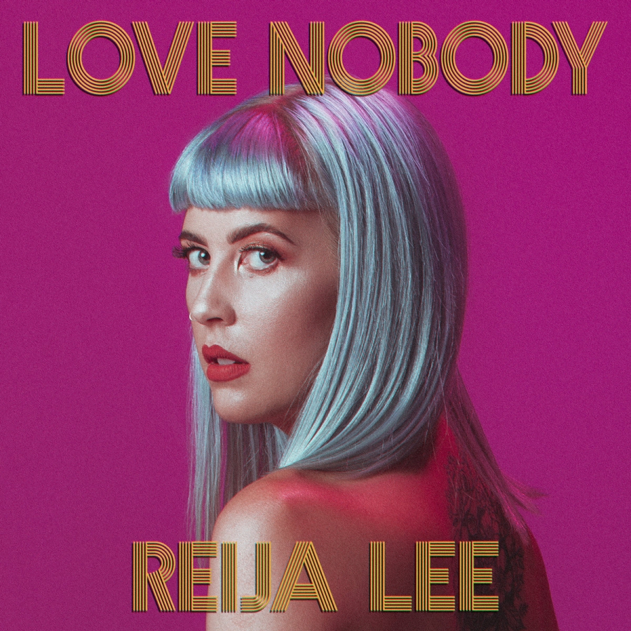 Reija Lee — Love Nobody cover artwork