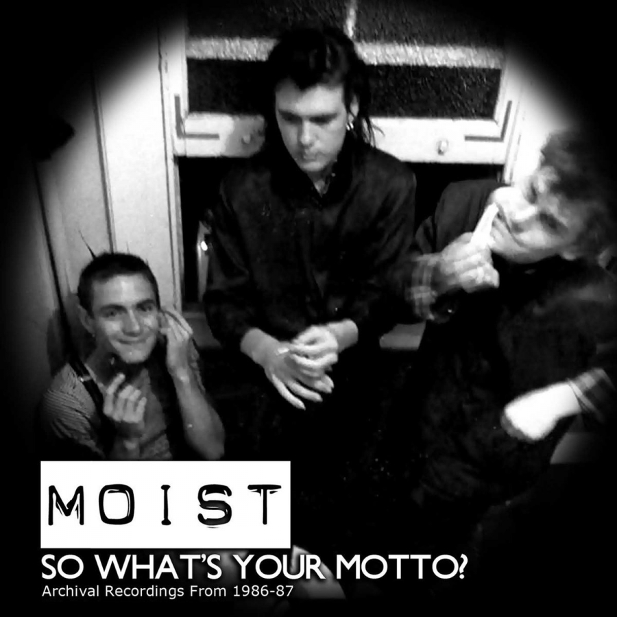 Moist So What&#039;s Your Motto? cover artwork