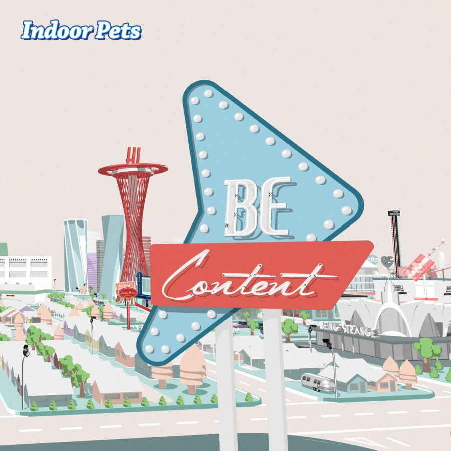 Indoor Pets Be Content cover artwork