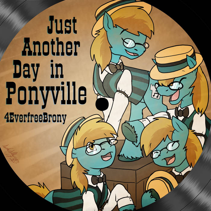4everfreebrony — Just Another Day in Ponyville (2017) cover artwork
