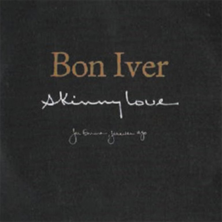 Bon Iver Skinny Love cover artwork