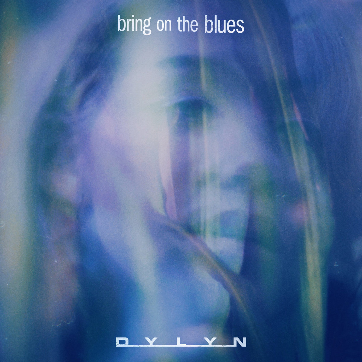 DYLYN Bring on the Blues (EP) cover artwork