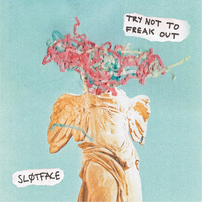 Sløtface Try Not To Freak Out cover artwork