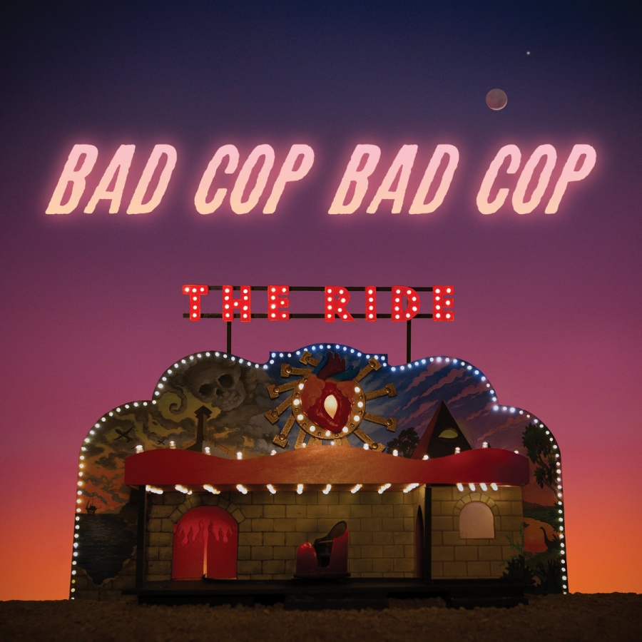 Bad Cop Bad Cop The Ride cover artwork
