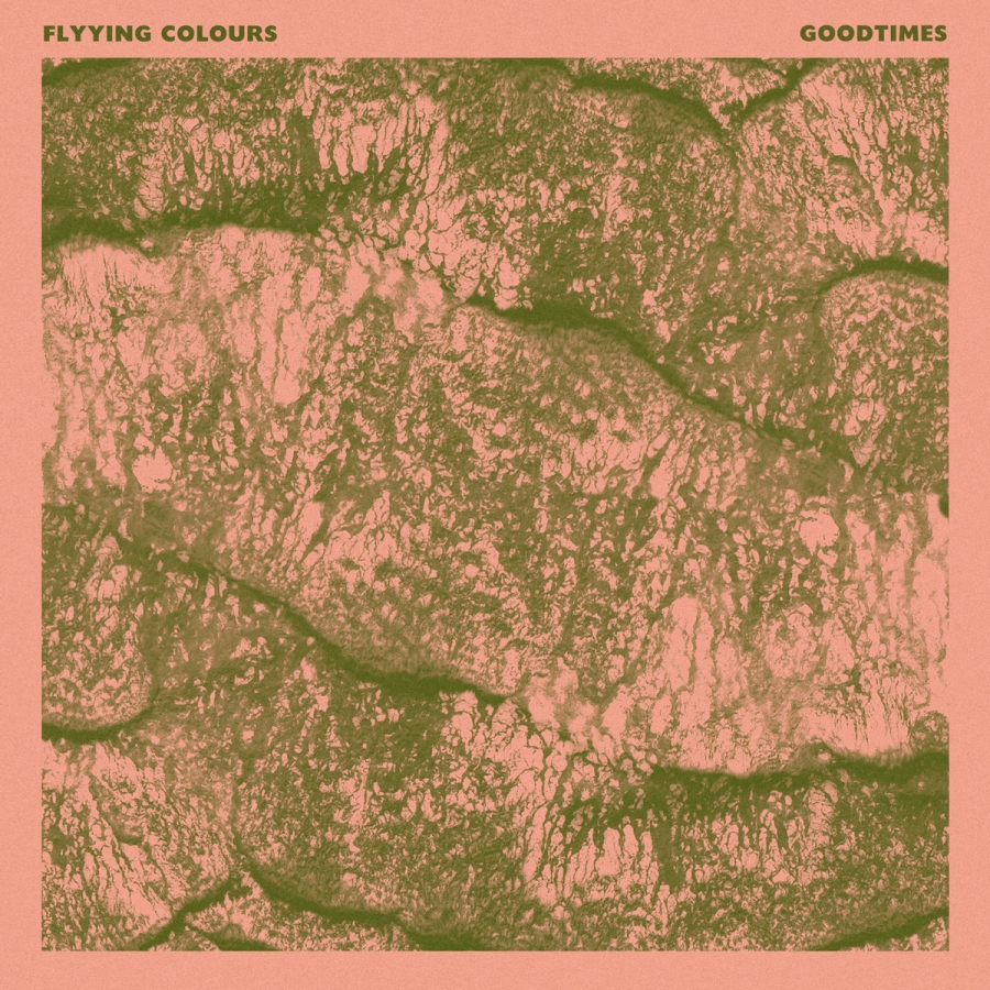 Flyying Colours — Goodtimes cover artwork