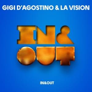 Gigi D&#039;Agostino & LA Vision In &amp; Out cover artwork