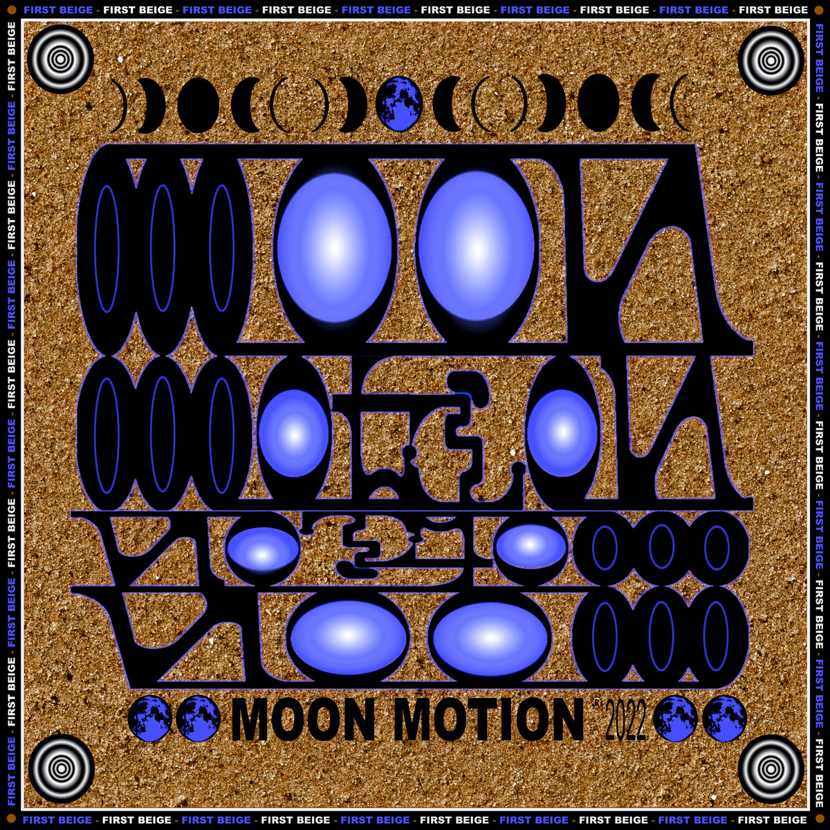 First Beige — Moon Motion cover artwork